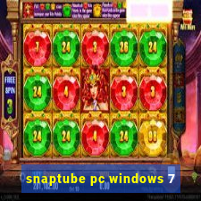 snaptube pc windows 7